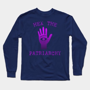 Hex The Patriarchy Femіnist Witch Funny Magical Mystical Magic eye Long Sleeve T-Shirt